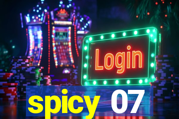 spicy 07